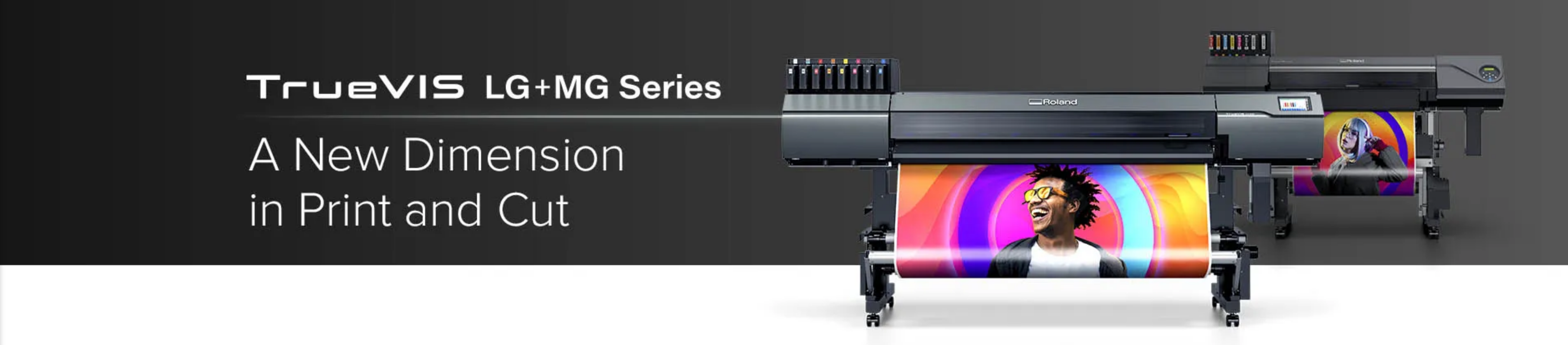 Roland trueVIS-LG-MG-Series Printer/Cutters Banner Image