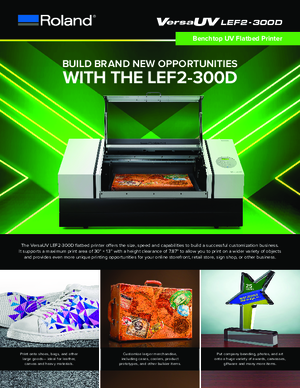 VersaUV® LEF2-300D UV Flatbed By Roland DGA | Schiller's Digital Printer Group